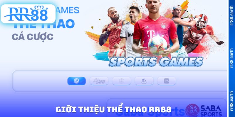 Giới thiệu thể thao RR88