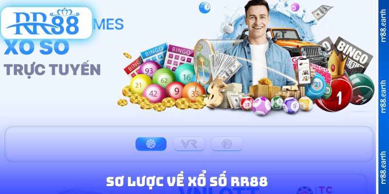Sơ lược về xổ số RR88