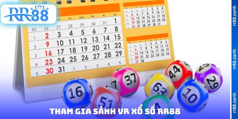 Tham gia sảnh VR xổ số RR88